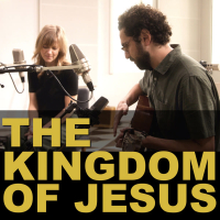 The Kingdom of Jesus (Single)