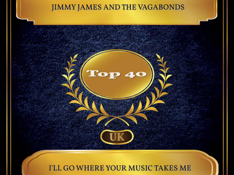 I'll Go Where Your Music Takes Me (UK Chart Top 40 - No. 23) (Single)