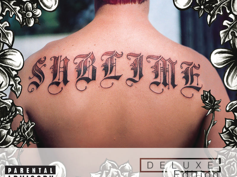 Sublime (10th Anniversary Edition / Deluxe Edition)