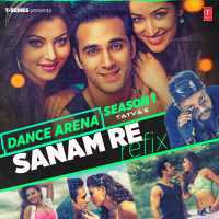 Sanam Re Refix (From 
