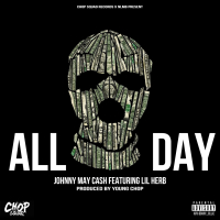 All Day (feat. Lil Herb)