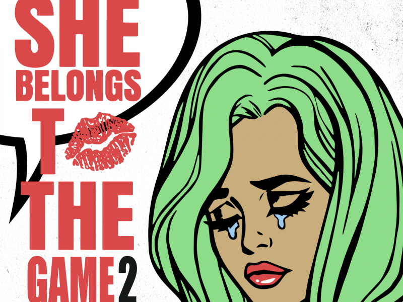 She Belongs To The Game 2