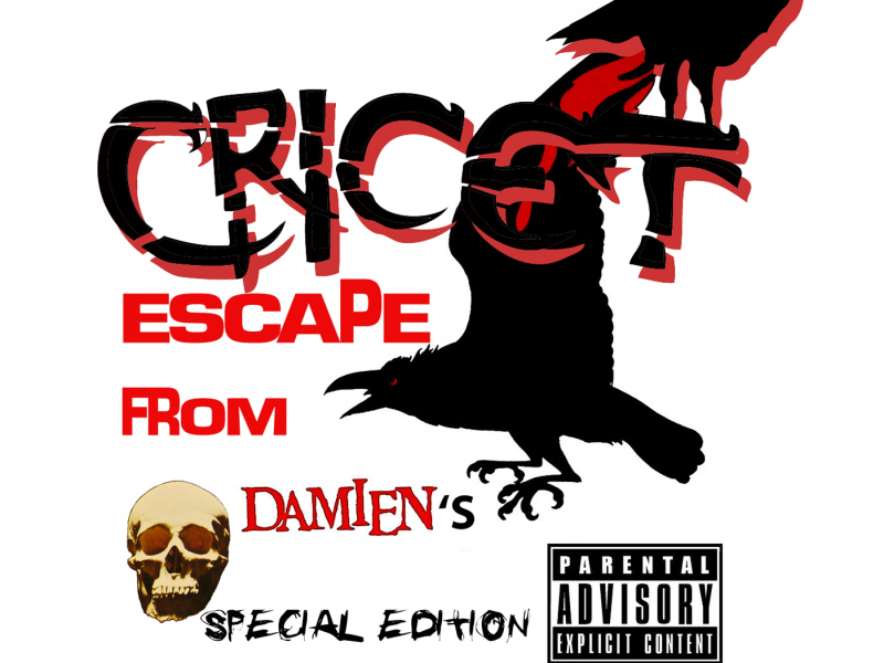 Escape from Damien's