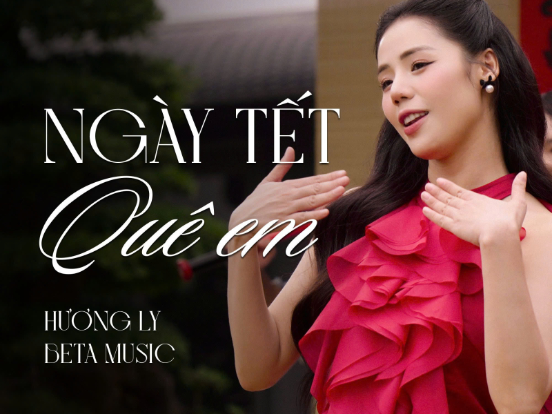 Ngày Tết Quê Em (Single)