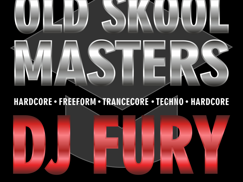 Old Skool Masters - DJ Fury