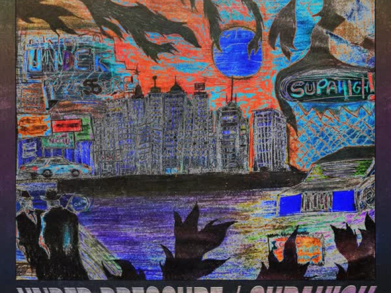 under pressure / supahigh (EP)