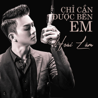 Chỉ Cần Được Bên Em (Single)