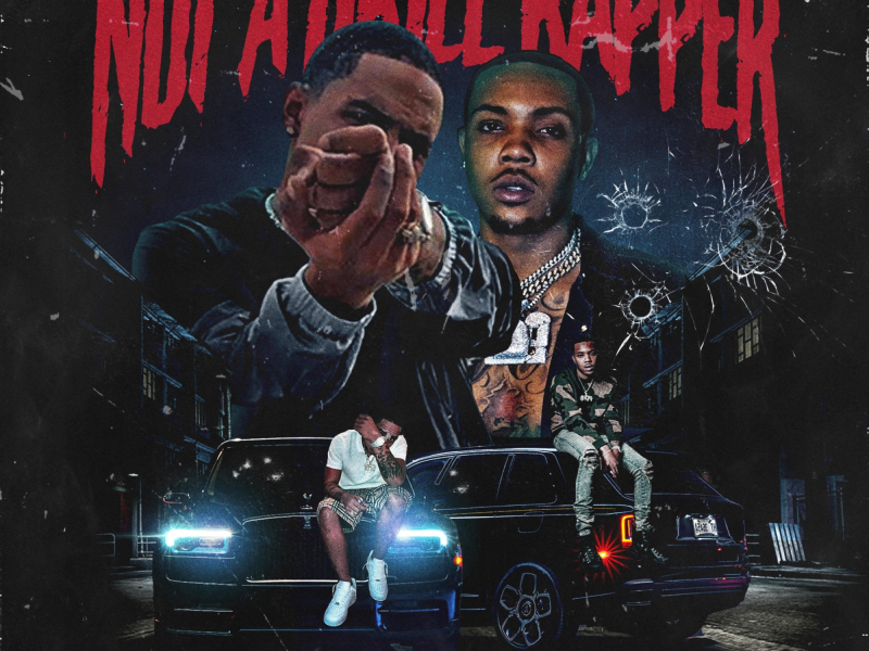 Not a Drill Rapper (feat. G Herbo) (Single)