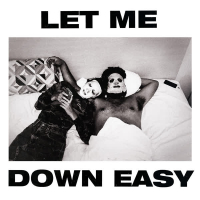 Let Me Down Easy (Single)