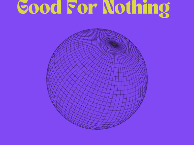 Good For Nothing (Single)