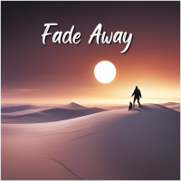 Fade Away (Single)