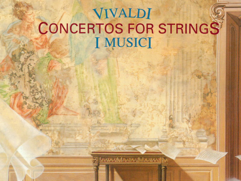 Vivaldi: Concertos for Strings