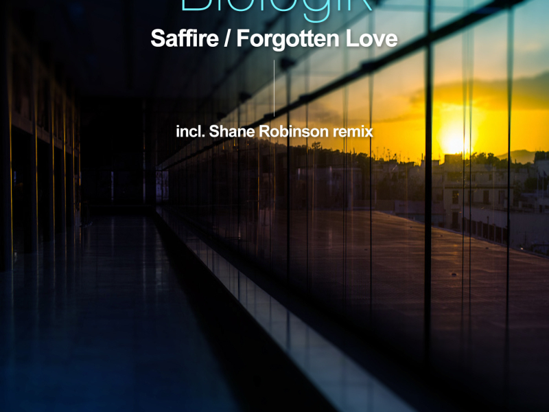 Saffire / Forgotten Love