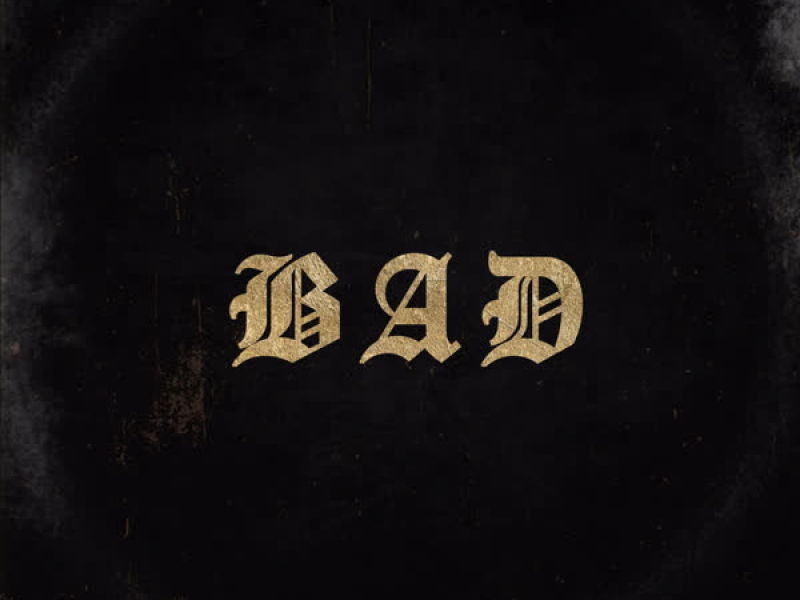 Bad (Single)