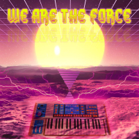 We Are the Force (Single)