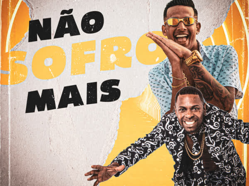 Não Sofro Mais (Single)