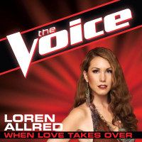 When Love Takes Over (The Voice Performance) (Single)