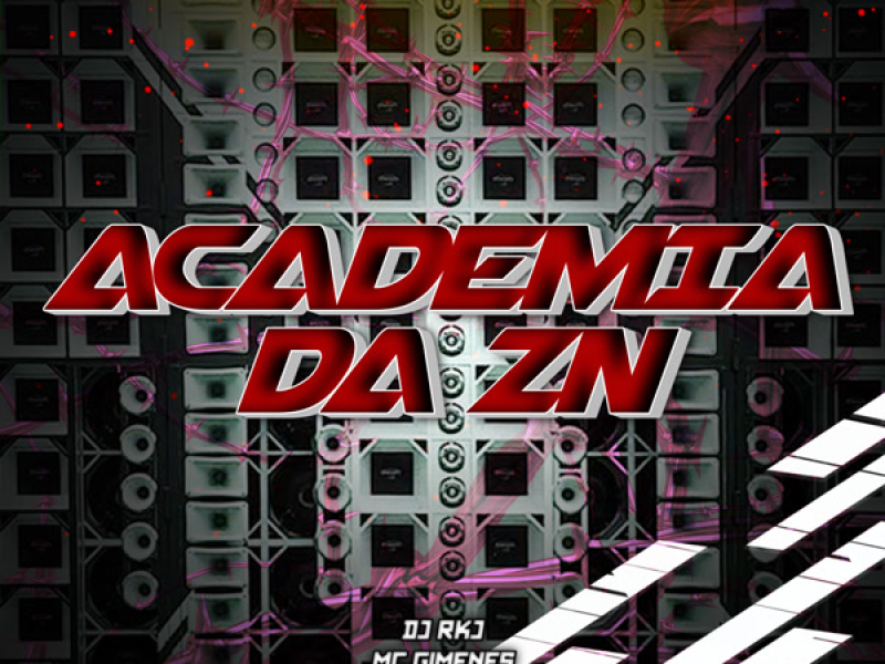 ACADEMIA DA ZN (Single)