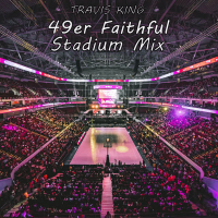 49er Faithful (feat. Apollo Anthony) [Stadium Remix] (Single)