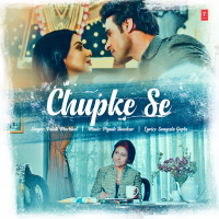 Chupke Se (Single)