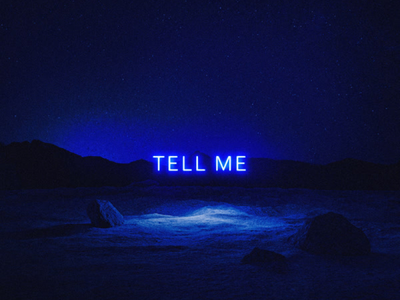 Tell Me (Single)