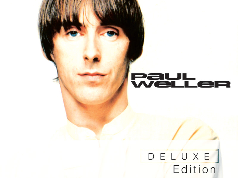 Paul Weller (Deluxe Edition)