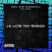 Vai Voltar Toda Tremendo (Single)
