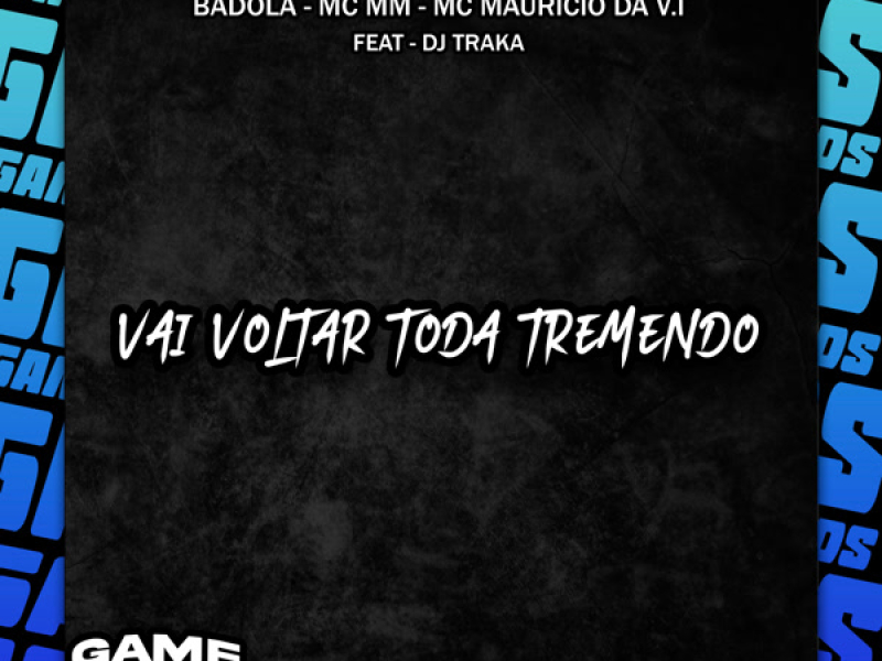 Vai Voltar Toda Tremendo (Single)