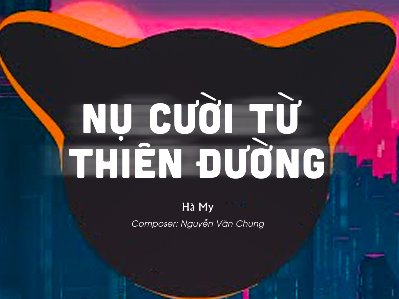 Nụ Cười Từ Thiên Đường (QUIEZ Remix) (Single)