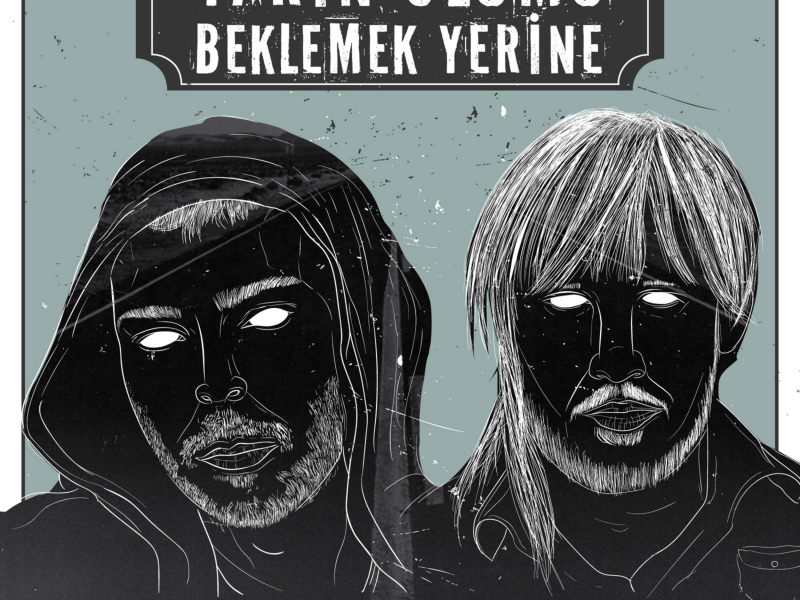 Yarın Ölümü Beklemek Yerine (feat. Şanışer) (Single)