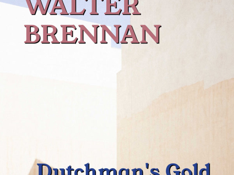 Dutchman's Gold