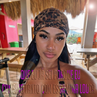 É que eu já sei porque eu combino tanto com essa Mina Louca (Single)