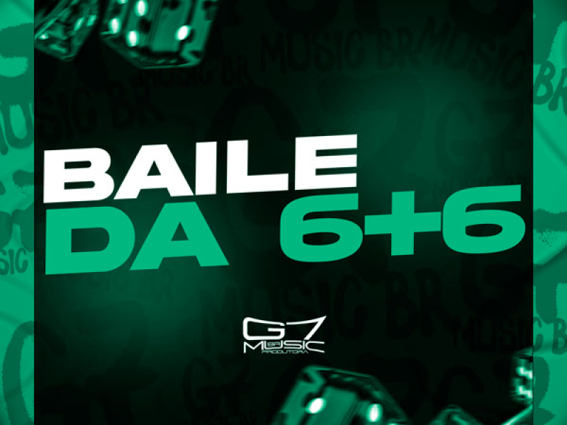 Baile da 6+6 (Single)