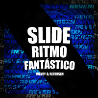 SLIDE RITMO FANTÁSTICO (Single)
