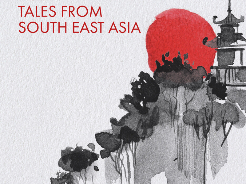 Tales From South East Asia