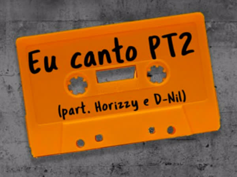 Eu Canto, Pt. 2 (Single)