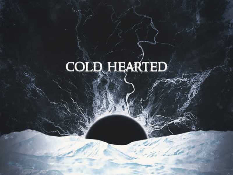 Cold Hearted (Single)