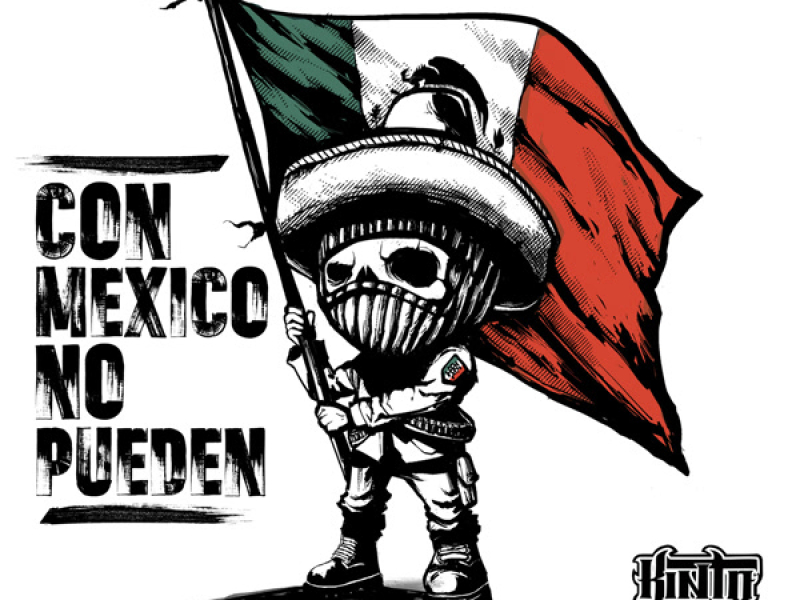 Con Mexico No Pueden (Single)