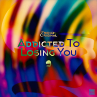 Addicted to Losing You (Single)