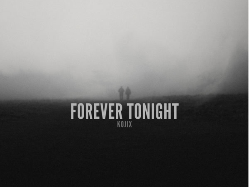 Forever Tonight (Single)