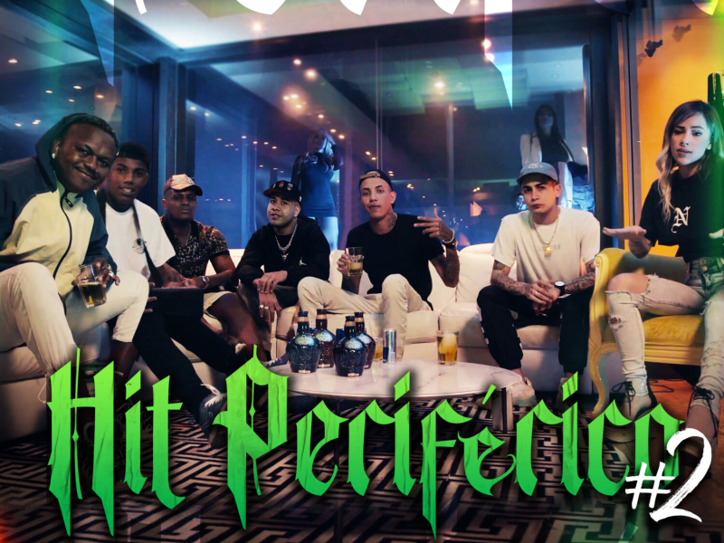 Hit Periférico #2 (Single)