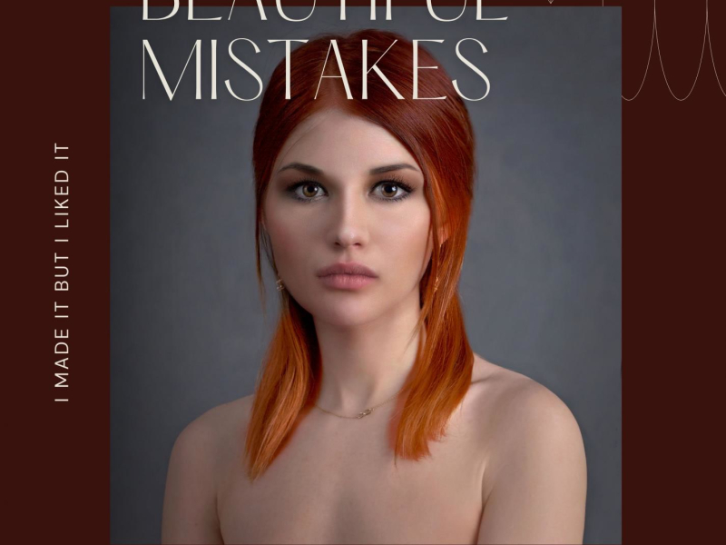 beautiful mistakes (Single)