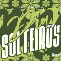 Dia Dos Solteiros (Single)