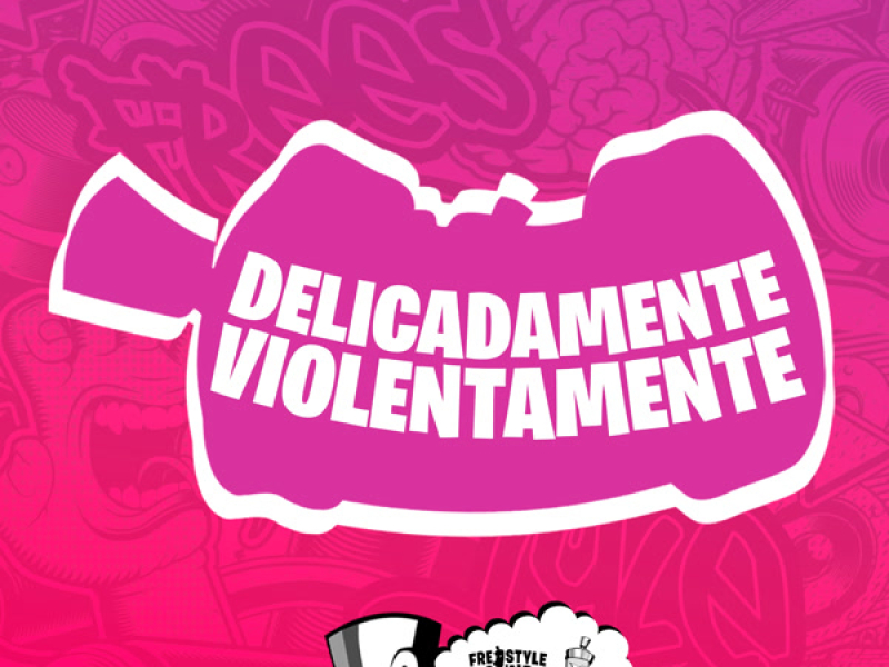 Delicadamente Violentamente (Single)