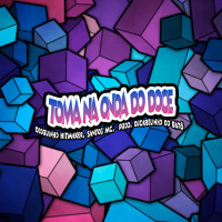 Toma Na Onda Do Doce (Single)