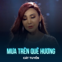 Mưa Trên Quê Hương (Single)