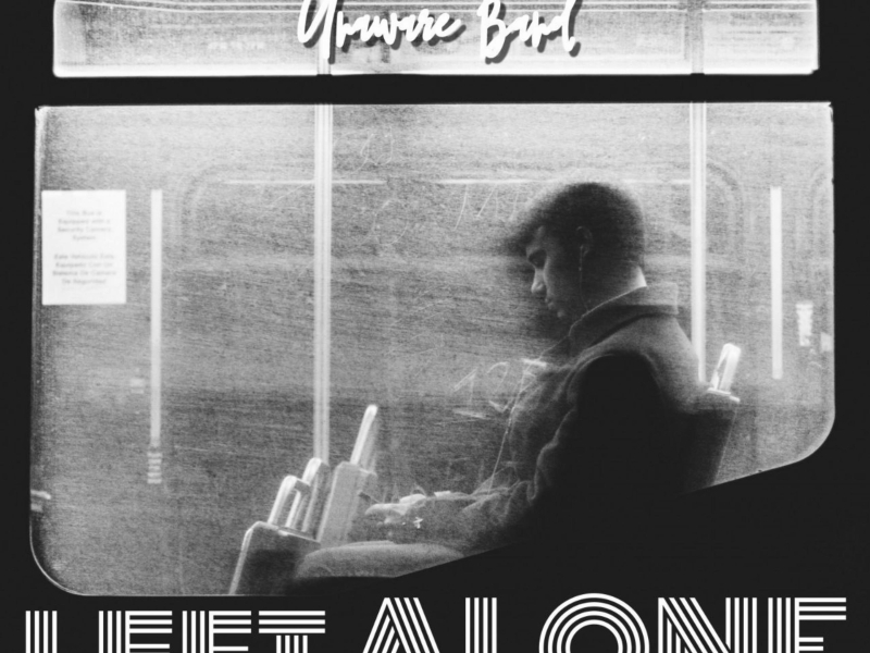 Left Alone (Single)