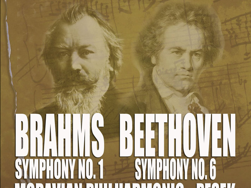 Brahms: Symphony No. 1 – Beethoven: Symphony No. 6 