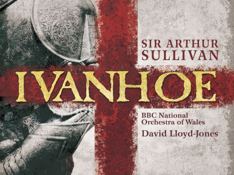 Sullivan: Ivanhoe