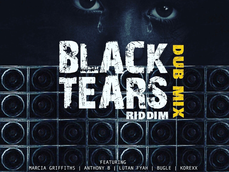 Black Tears Riddim (Dub Mix)